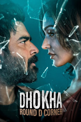 Dhokha: Round D Corner 2022 Full Movie [Hindi-DD5.1] 480p & 720p & 1080p HDRip ESubs