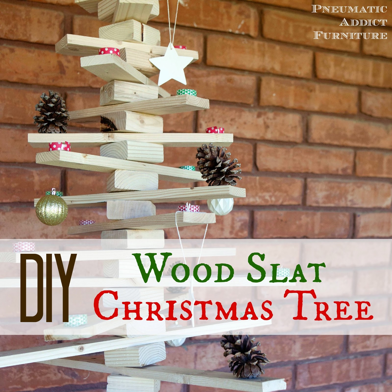 DIY Wood Slat Christmas Tree | Pneumatic Addict