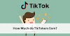 How to Start Earning Money on Tik Tok