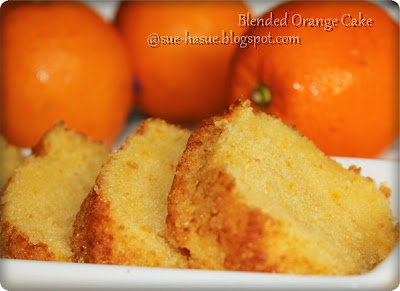 HaSue: I Love My Life: Resepi: Blended Orange Cake