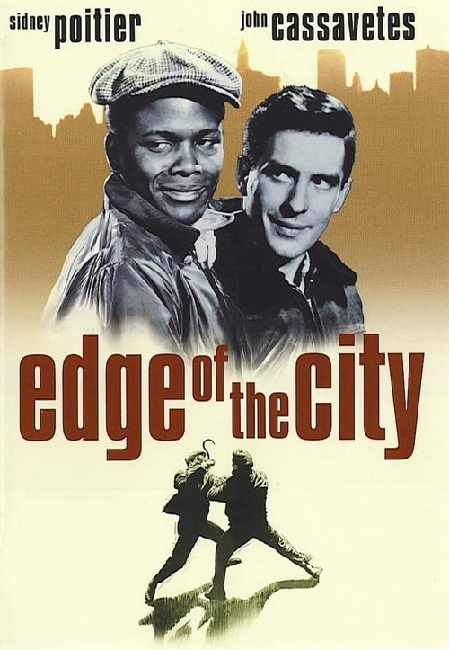 Watch Edge of the City 1957 Full Movie With English Subtitles