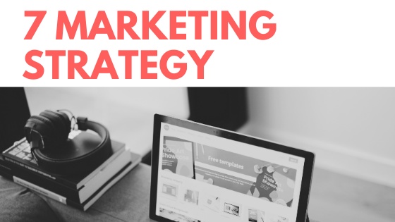 7 marketing strategy plan आपके business के लिए 