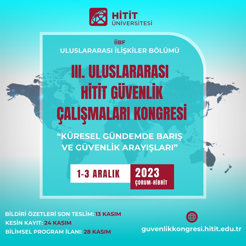 III. Uluslararası Hitit Güvenlik Çalışmaları Kongresi (1-3 Aralık 2023)