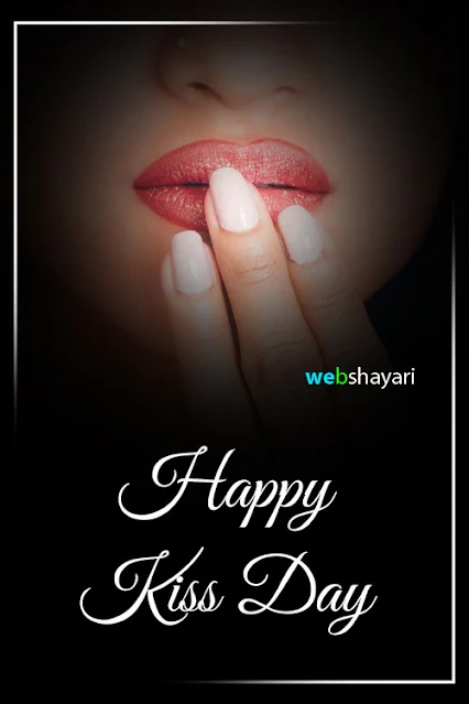 kiss day status for whatsapp Kiss Day 2022 wishes