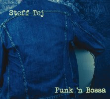 pochette Steff Tej punk'n bossa 2023