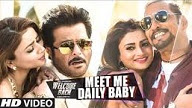 Meet Me Daily Baby HD Video Song Welcome Back