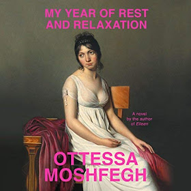 Review of My Year of Rest and Relaxation by Ottessa Moshfegh
