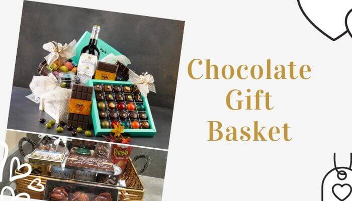 Chocolate Gift Basket