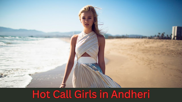 Hot Call Girls in Andheri