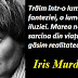 8 februarie: Gândul zilei - Iris Murdoch
