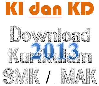http://soalsiswa.blogspot.com - KI dan KD SMK Kurikulum 2013 Revisi 2016
