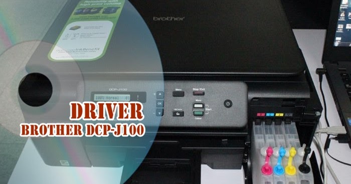Driver Printer Brother DCP-J100 Terbaru | Drivers Installer