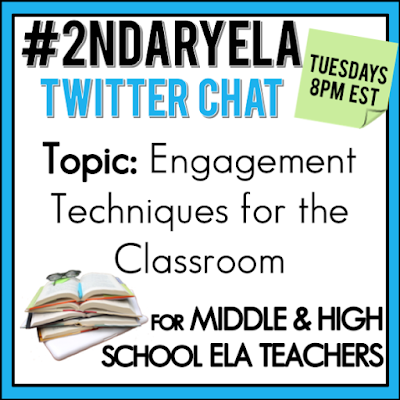 Join secondary English Language Arts teachers Tuesday evenings at 8 pm EST on Twitter. This week's chat will be about engagement techniques in the classroom