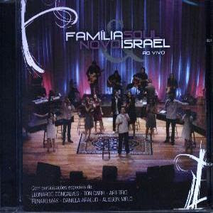 Familia Soul e Nova Israel - Ao vivo - Playback 2010