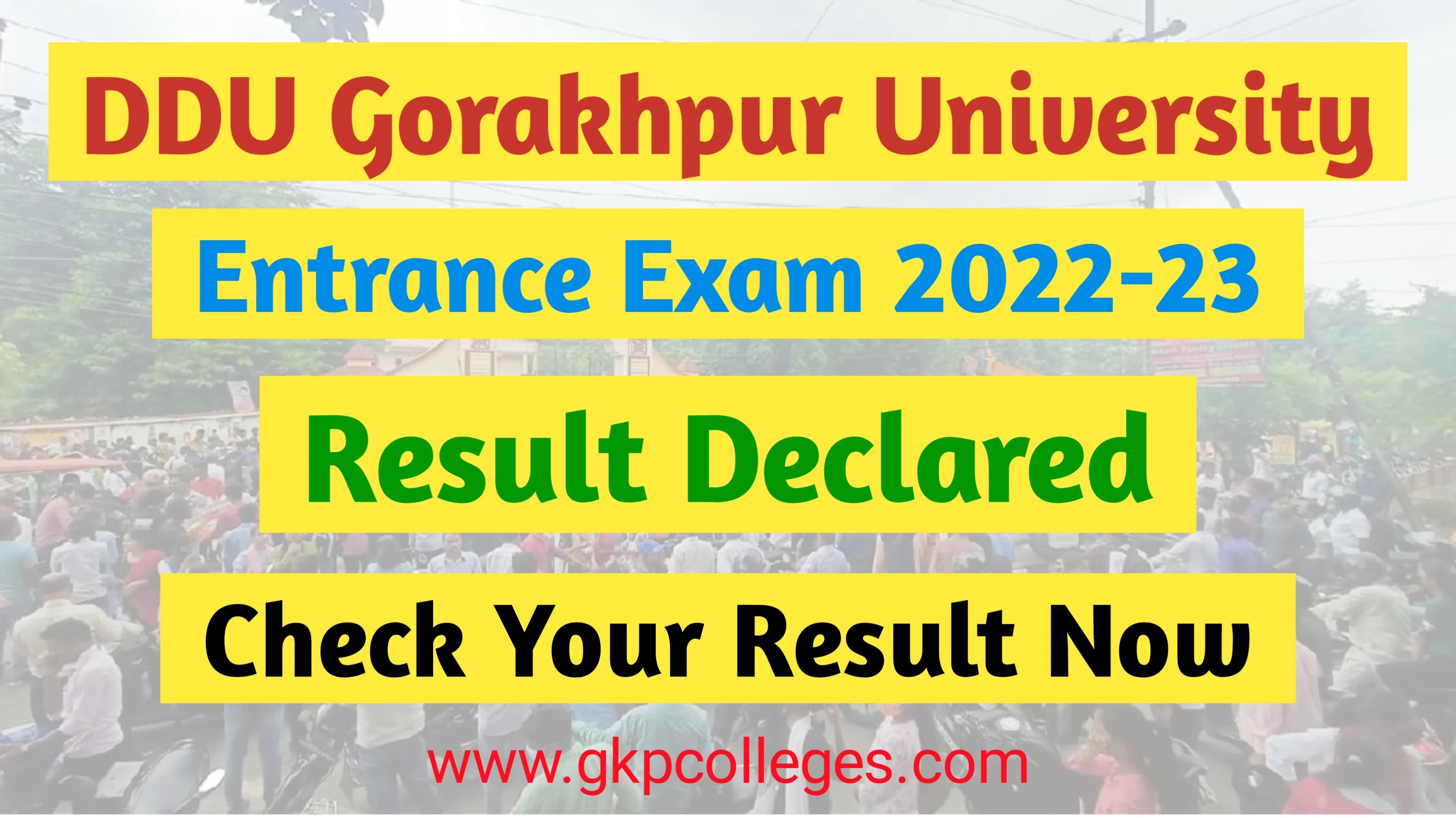 DDU Entrance Exam 2022-23 Result Declared for UG & PG, अभी Check करें