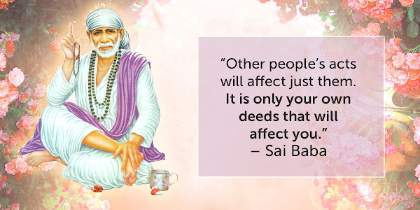 Hindi Blog of Sai Baba Answers | Shirdi Sai Baba Grace Blessings | Shirdi Sai Baba Miracles Leela | Sai Baba's Help | Real Experiences of Shirdi Sai Baba | Sai Baba Quotes | Sai Baba Pictures | http://hindiblog.saiyugnetwork.com/