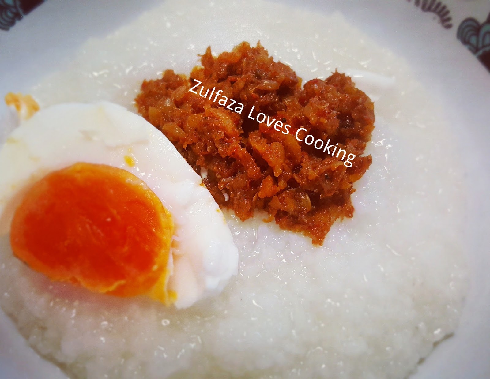 ZULFAZA LOVES COOKING: Bubur nasi bersama sambal lobak masin