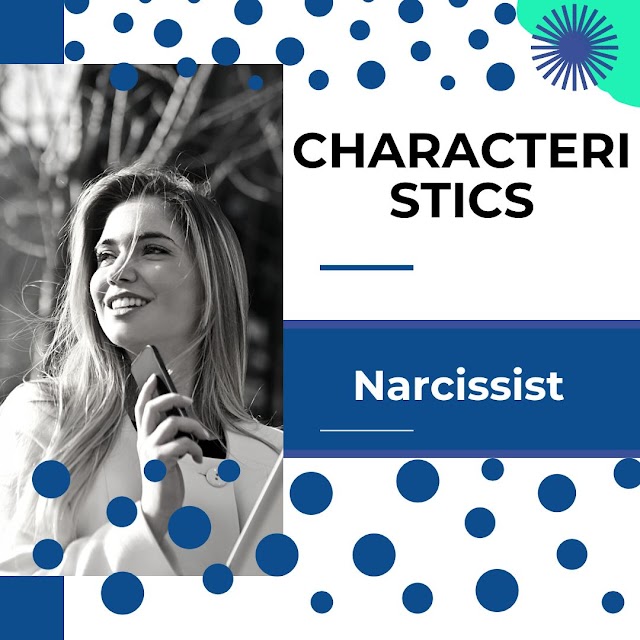 What are the Characteristics of a Narcissist