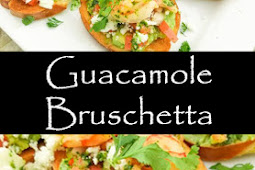 Guacamole Bruschetta Recipes