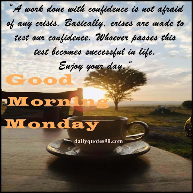Best Monday Good Morning Quotes | Monday Blessings Massages| Energetic ...