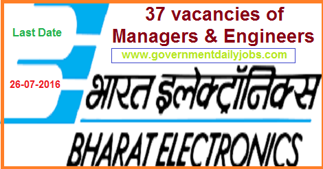 MANAGERS & ENGINEERS VACANCY IN BEL RECRUITMENT 2016