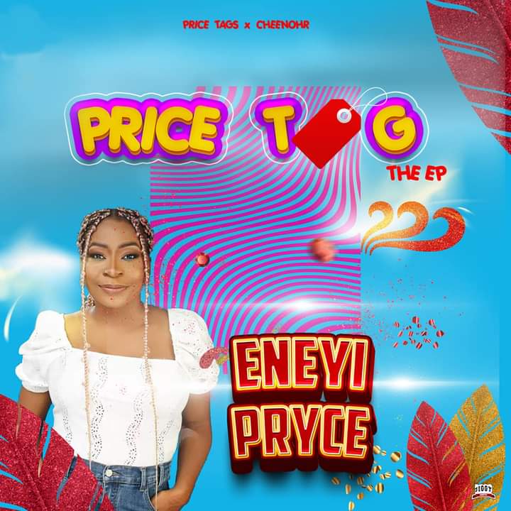[EP review] Eneyi Pryce’ price went up on ‘PRICE TAG THE EP’ – the full review