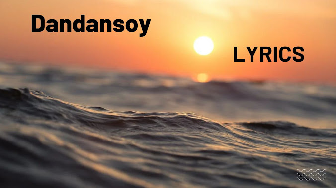 Dandansoy Song Lyrics