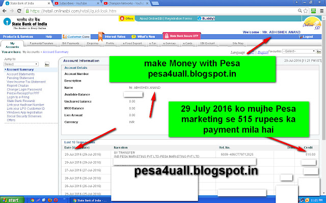 `29 July 2016 ko mujhe pesa marketing se 515 rupees ka payment mere bank account me mil chuka hai-see screenshot