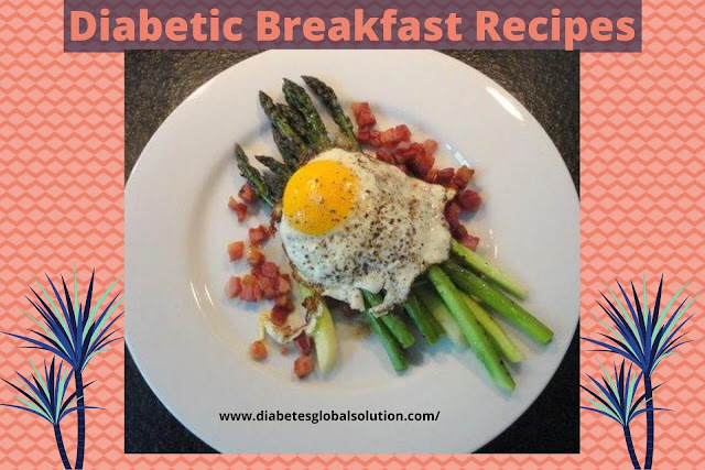 Diabetic Breakfast Recipes