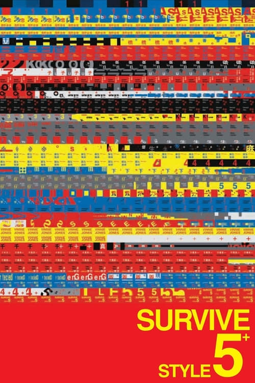 Survive Style 5+ 2004 Film Completo Streaming