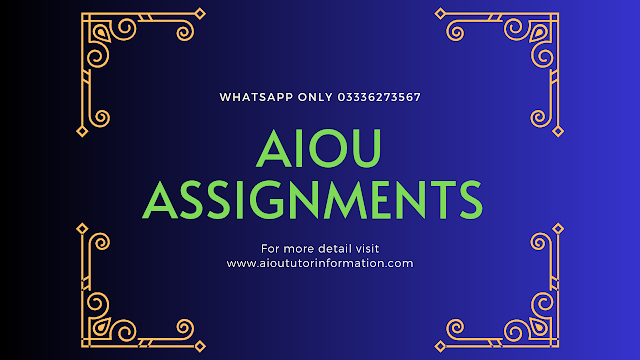 AIOU Solved Assignments Spring and Autumn 2023 Free