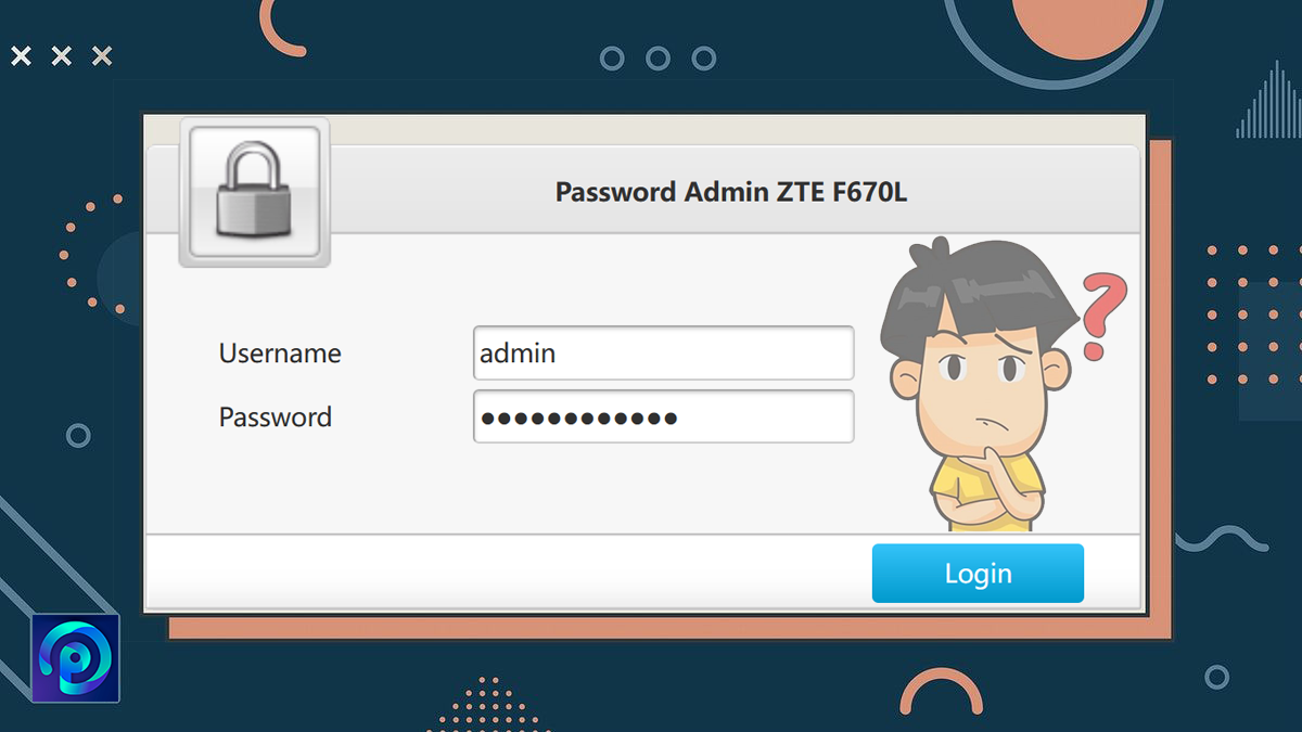 Password Admin ZTE F670L