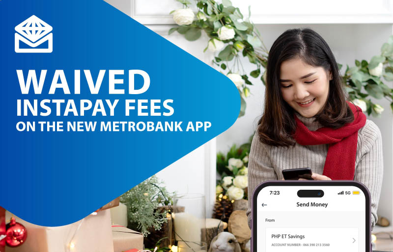 Metrobank waives InstaPay fees until June 2024!