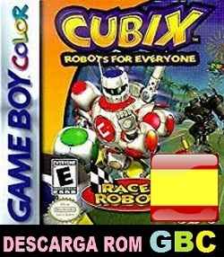 Roms de GameBoy Color Cubix Robots for Everyone Race n Robots (Español) ESPAÑOL descarga directa