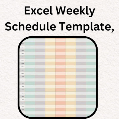 Excel Weekly Schedule Template