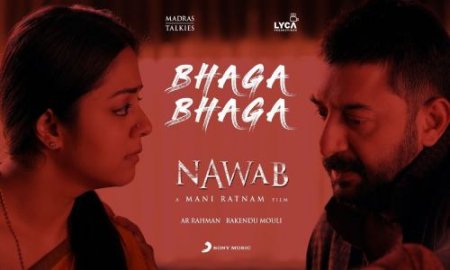 Bhaga Bhaga Song Lyrics - Nawab |A.R. Rahman |Aravind Swamy |Jyothika