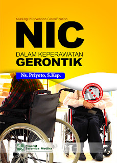 NIC (Nursing Intervention Classification) Dalam Keperawatan Gerontik