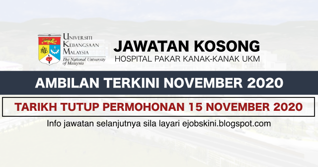 Jawatan Kosong UKM November 2020