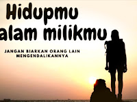 Hidupmu adalah Milikmu