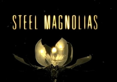 "Steel Magnolias 2012" Official Trailer