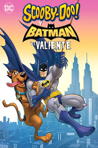 Scooby-doo! y el Intrépido Batman