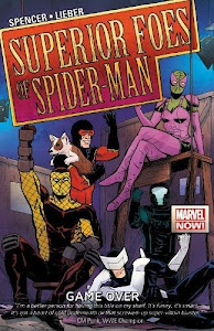 The Superior Foes of Spider-Man Vol. 3: Game Over