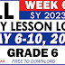 GRADE 6 DAILY LESSON LOGS (WEEK 6: Q4) MAY 6-10, 2024