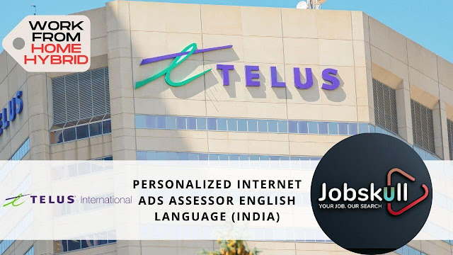 Telus International | Personalised Internet Assessor