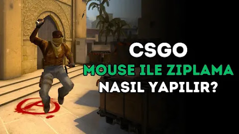 CSGO Mouse ile Zıplama Nasıl Yapılır?