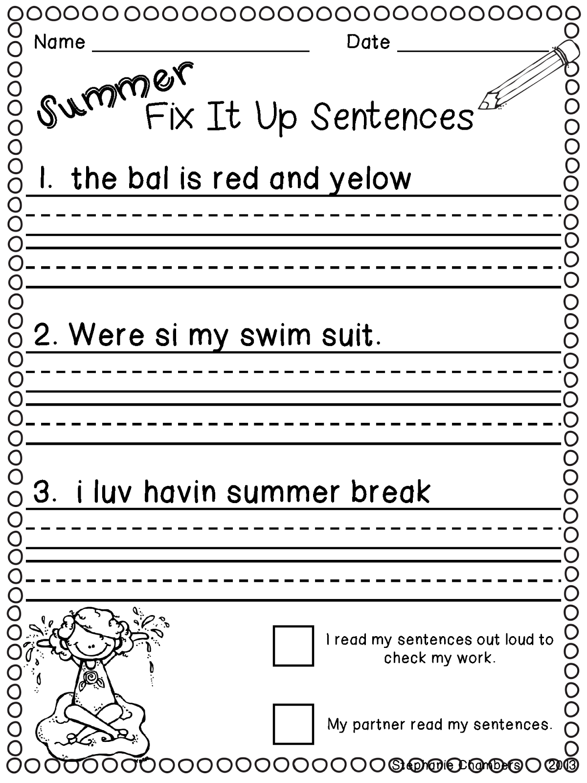 http://www.teacherspayteachers.com/Product/Summer-Themed-Fix-It-Up-Sentences-First-Grade-Edition-709545