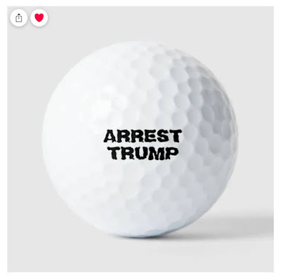 Arrest Trump Golf Ball for Sale on Zazzle Gregvan