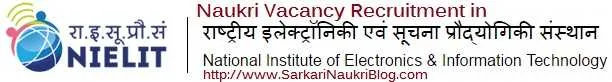 Sarkari-Naukri Vacancy Recruitment NIELIT