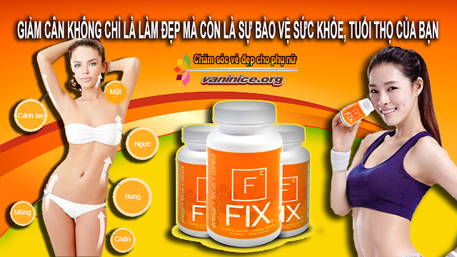 Thuốc giảm cân fix bán ở đâu - thuốc giảm cân fix giá bao nhiêu