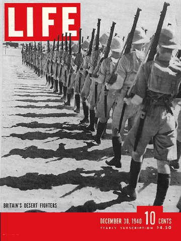 30 December 1940 worldwartwo.filminspector.com Life Magazine Britain's Desert Warriors